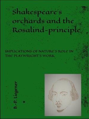 cover image of Shakespeare´s orchards and the Rosalind-principle